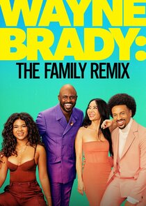 Wayne Brady: The Family Remix poster