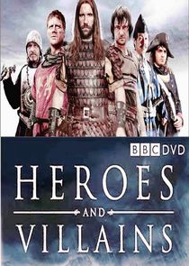 Heroes and Villains poster