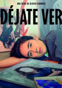 Déjate ver poster
