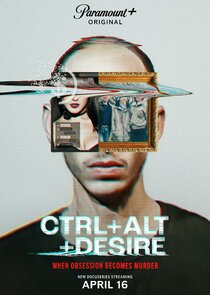Ctrl+Alt+Desire poster