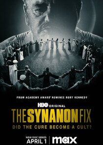 The Synanon Fix poster