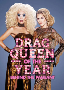 Behind the Drag Queen of the Year Pageant Competition Award Contest Competition poster