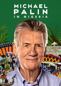 Michael Palin in Nigeria poster