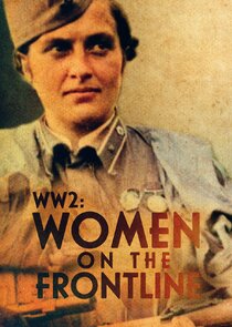 WWII: Women on the Frontline poster