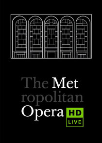 Metropolitan Opera: Live in HD poster