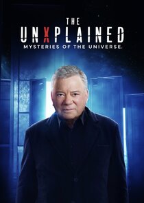 The UnXplained: Mysteries of the Universe poster