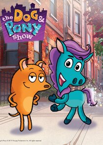The Dog & Pony Show poster