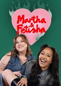 Martha & Fetisha poster