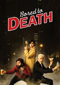 Bored to Death poster