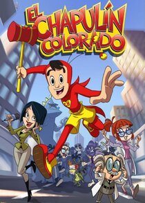 El Chapulín Colorado Animado poster