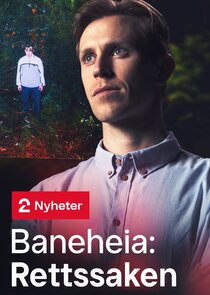 Baneheia: Rettssaken poster