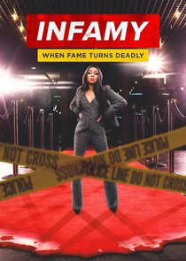 Infamy: When Fame Turns Deadly poster