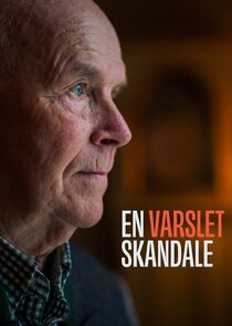 En varslet skandale poster