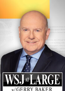WSJ at Large with Gerry Baker poster