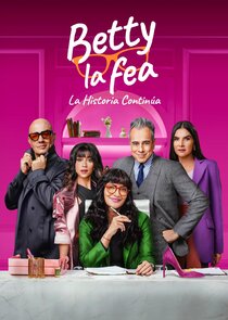 Betty La Fea, La Historia Continúa poster