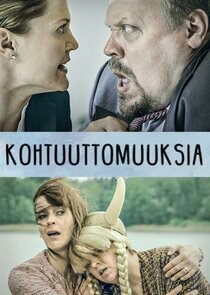 Kohtuuttomuuksia poster