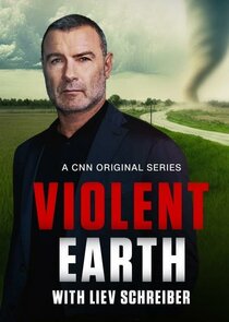Violent Earth with Liev Schreiber poster
