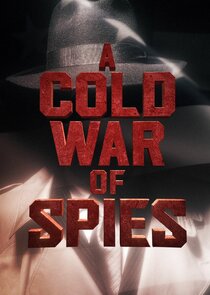 A Cold War of Spies poster