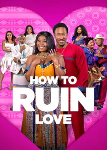 How to Ruin Love poster