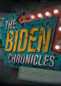 The Biden Chronicles poster