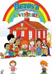 Betsy's Kindergarten Adventures poster