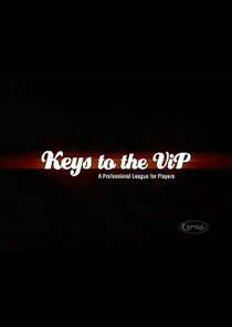 Keys to the VIP poster