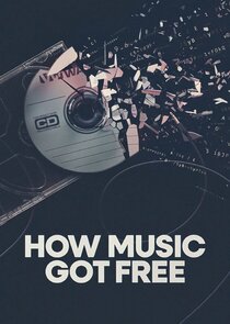 How Music Got Free poster