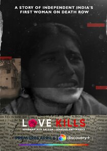 Love Kills: Shabnam aur Saleem - Amroha Hatyakand poster