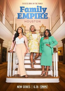 Family Empire: Houston poster