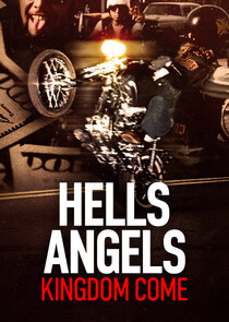 Hells Angels: Kingdom Come poster