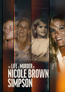 The Life & Murder of Nicole Brown Simpson poster