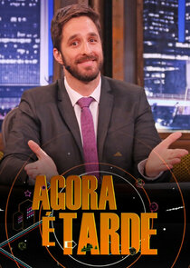 Agora é Tarde poster