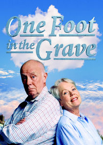 One Foot in the Grave poster