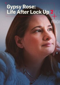 Gypsy Rose: Life After Lock Up poster