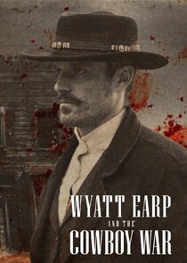 Wyatt Earp and the Cowboy War poster