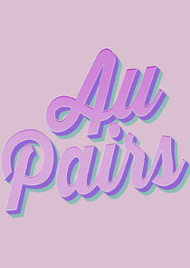 Au Pairs poster