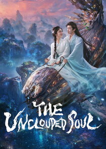 The Unclouded Soul poster