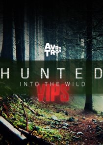 Hunted into the Wild VIPS poster
