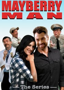 Mayberry Man: The Series poster