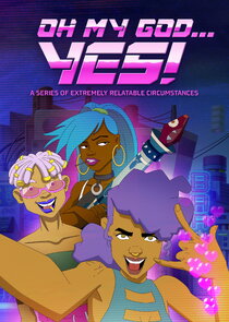 Oh My God…Yes! poster