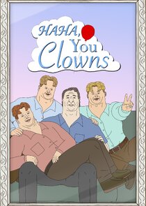 Haha, You Clowns poster