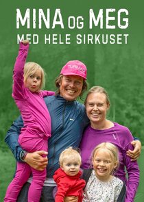 Mina og meg med hele sirkuset poster