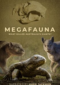 Megafauna: What Killed Australia's Giants? poster