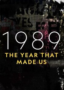 1989: The Year That Made Us poster