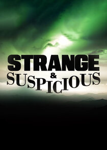 Strange & Suspicious poster