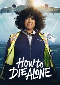 How to Die Alone poster