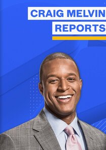 Craig Melvin Reports poster