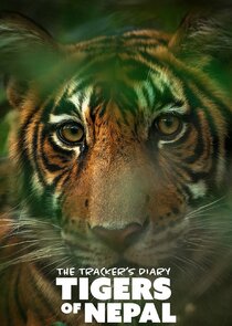 The Tracker's Diary: Tigers of Nepal poster
