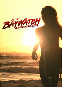 After Baywatch: Moment in the Sun poster