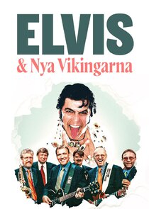 Elvis och Nya Vikingarna poster
